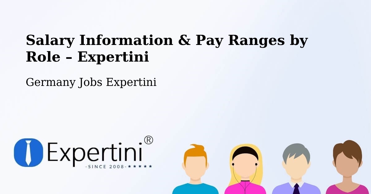 Salary Information & Pay Ranges – Pouch - Pouch, Germany Jobs Expertini